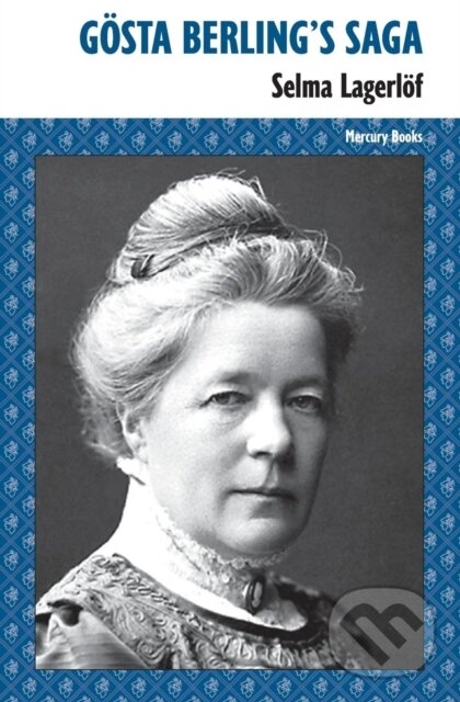 Kniha: Gosta Berling's Saga (Selma Lagerlof). , 2023 Kniha: Gosta Berling's Saga (Selma Lagerlof). , 2023
