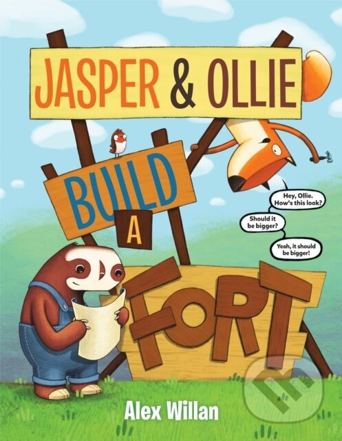 Kniha: Jasper & Ollie Build a Fort (Alex Willan). , 2020 Kniha: Jasper & Ollie Build a Fort (Alex Willan). , 2020