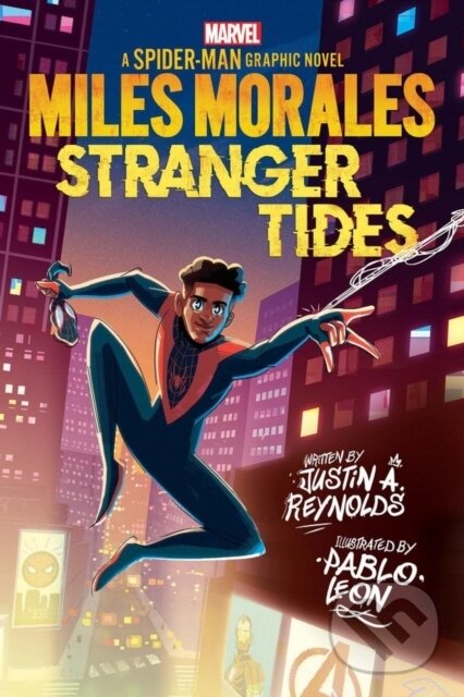 Kniha: Miles Morales: Stranger Tides (Justin A. Reynolds). Scholastic, 2022 Kniha: Miles Morales: Stranger Tides (Justin A. Reynolds). Scholastic, 2022