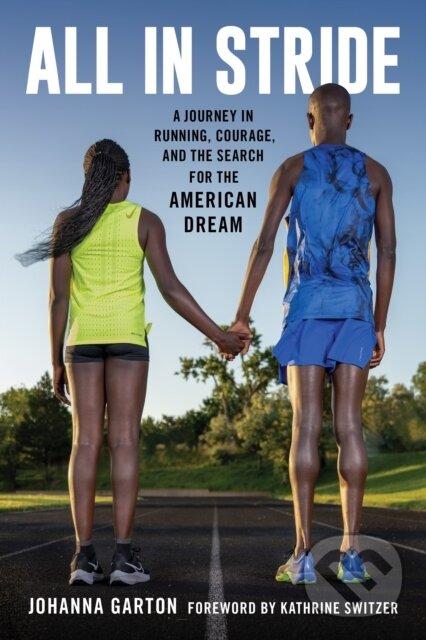 Kniha: All in Stride (Johanna Garton). Rowman & Littlefield, 2024 Kniha: All in Stride (Johanna Garton). Rowman & Littlefield, 2024