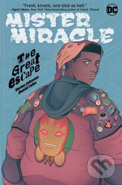 Kniha: Mister Miracle: The Great Escape (Daniel Isles a Varian Johnson). DC Comics, 2022 Kniha: Mister Miracle: The Great Escape (Daniel Isles a Varian Johnson). DC Comics, 2022
