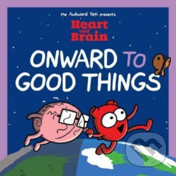 Kniha: Heart and Brain: Onward to Good Things! (Nick Seluk). Andrews McMeel, 2023 Kniha: Heart and Brain: Onward to Good Things! (Nick Seluk). Andrews McMeel, 2023