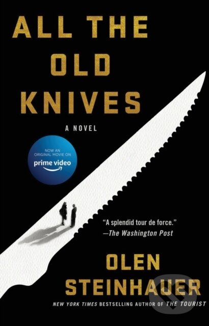 Kniha: All the Old Knives (Olen Steinhauer). Minotaur Books, 2022 Kniha: All the Old Knives (Olen Steinhauer). Minotaur Books, 2022