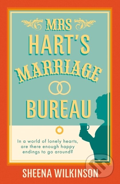 Kniha: Mrs Hart’s Marriage Bureau (Sheena Wilkinson). HarperCollins, 2024 Kniha: Mrs Hart’s Marriage Bureau (Sheena Wilkinson). HarperCollins, 2024