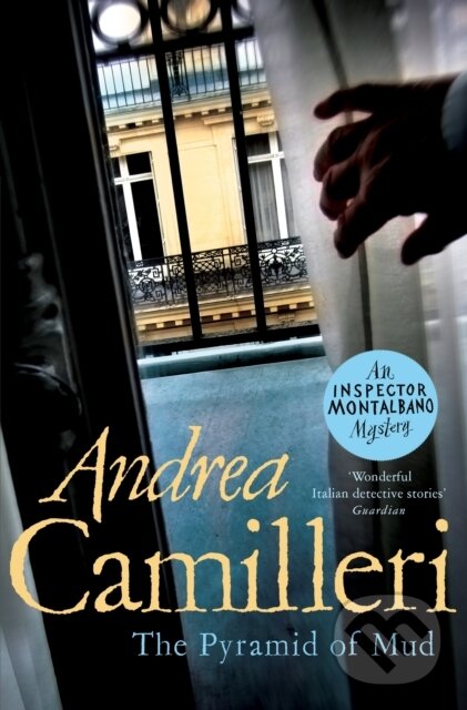 Kniha: The Pyramid of Mud (Andrea Camilleri). Picador, 2021 Kniha: The Pyramid of Mud (Andrea Camilleri). Picador, 2021