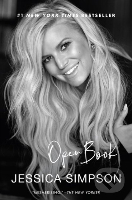 Kniha: Open Book (Jessica Simpson). , 2021 Kniha: Open Book (Jessica Simpson). , 2021