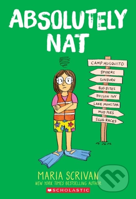 Kniha: Absolutely Nat: A Graphic Novel (Nat Enough #3) (Maria Scrivan). GRAPHIX, 2021 Kniha: Absolutely Nat: A Graphic Novel (Nat Enough #3) (Maria Scrivan). GRAPHIX, 2021