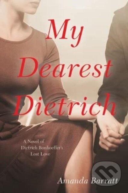 Kniha: My Dearest Dietrich (Amanda Barratt). , 2022 Kniha: My Dearest Dietrich (Amanda Barratt). , 2022