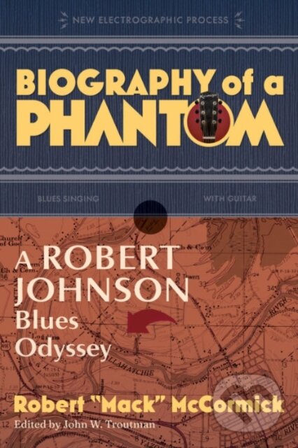 Kniha: Biography of a Phantom (John W. Troutman a Robert 'Mack' McCormick). Smithsonian Books, 2023 Kniha: Biography of a Phantom (John W. Troutman a Robert 'Mack' McCormick). Smithsonian Books, 2023