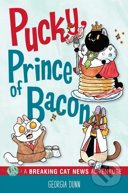 Kniha: Pucky, Prince of Bacon (Georgia Dunn). Andrews McMeel, 2023 Kniha: Pucky, Prince of Bacon (Georgia Dunn). Andrews McMeel, 2023