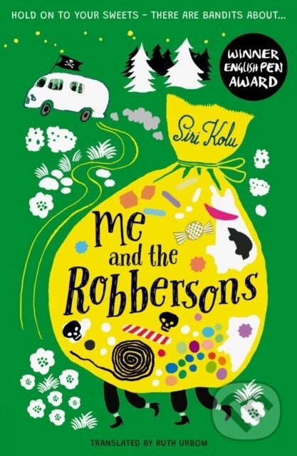 Kniha: Me and the Robbersons (Siri Kolu). Little Tiger, 2021 Kniha: Me and the Robbersons (Siri Kolu). Little Tiger, 2021