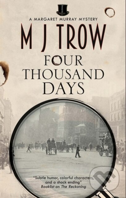 Kniha: Four Thousand Days (M.J. Trow). Severn House, 2021 Kniha: Four Thousand Days (M.J. Trow). Severn House, 2021