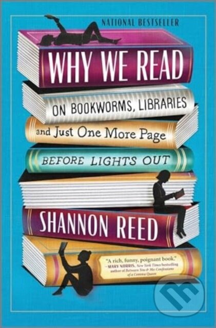Kniha: Why We Read (Shannon Reed). , 2024 Kniha: Why We Read (Shannon Reed). , 2024