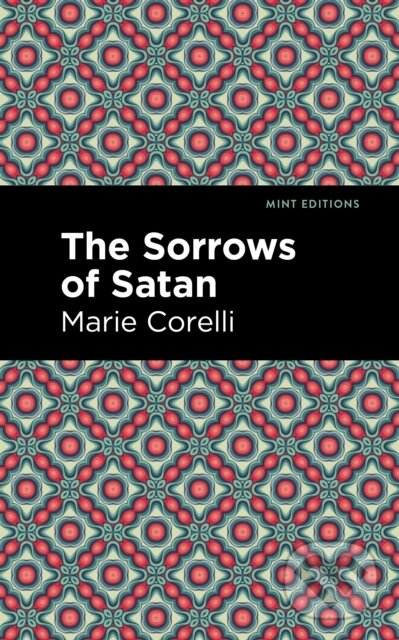 Kniha: The Sorrows of Satan (Marie Corelli). , 2021 Kniha: The Sorrows of Satan (Marie Corelli). , 2021