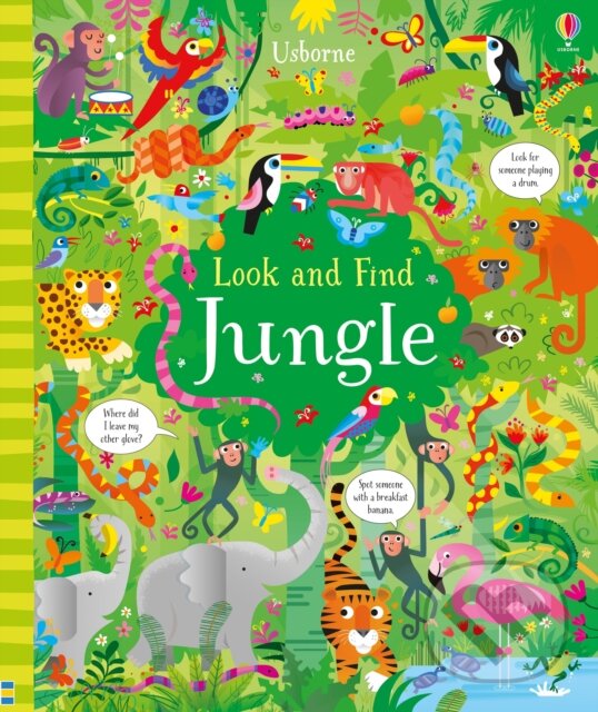 Kniha: Look and Find Jungle (Kirsteen Robson). Usborne, 2017 Kniha: Look and Find Jungle (Kirsteen Robson). Usborne, 2017