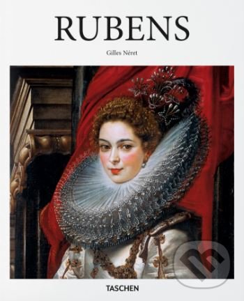 Kniha: Rubens (Gilles Neret). Taschen, 2017 Kniha: Rubens (Gilles Neret). Taschen, 2017