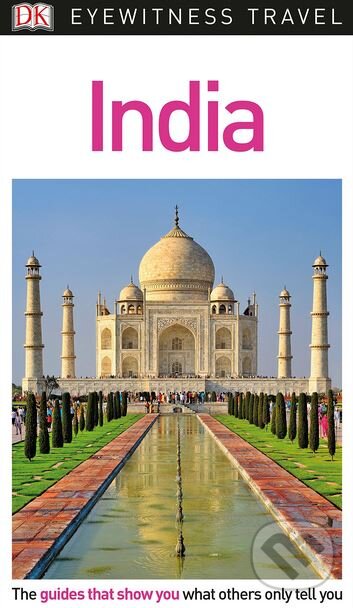 Kniha: India (Dorling Kindersley). Dorling Kindersley, 2017 Kniha: India (Dorling Kindersley). Dorling Kindersley, 2017