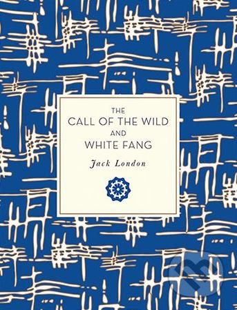Kniha: The Call of the Wild and White Fang (Jack London). Race Point, 2017 Kniha: The Call of the Wild and White Fang (Jack London). Race Point, 2017