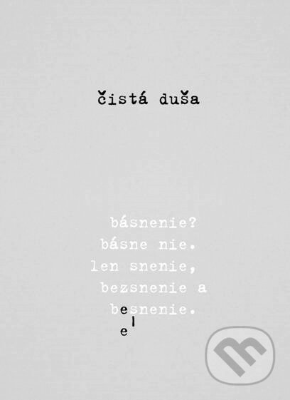 Kniha: čistá duša (čistá duša). Slovart, 2017 Kniha: čistá duša (čistá duša). Slovart, 2017