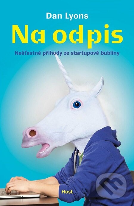 E-kniha: Na odpis (Dan Lyons). Host, 2017 E-kniha: Na odpis (Dan Lyons). Host, 2017