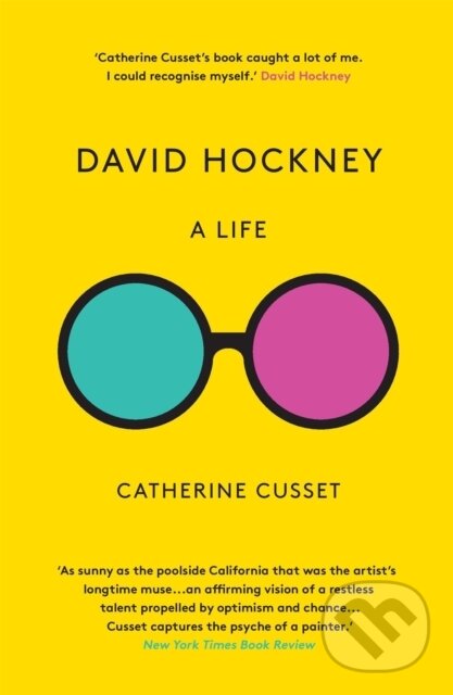 Kniha: David Hockney: A Life (Catherine Cusset). Arcadia, 2020 Kniha: David Hockney: A Life (Catherine Cusset). Arcadia, 2020