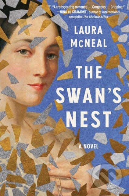Kniha: The Swan's Nest (Laura McNeal). Algonquin Books, 2024 Kniha: The Swan's Nest (Laura McNeal). Algonquin Books, 2024