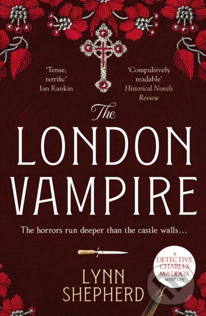 Kniha: The London Vampire (Lynn Shepherd). Canelo, 2022 Kniha: The London Vampire (Lynn Shepherd). Canelo, 2022