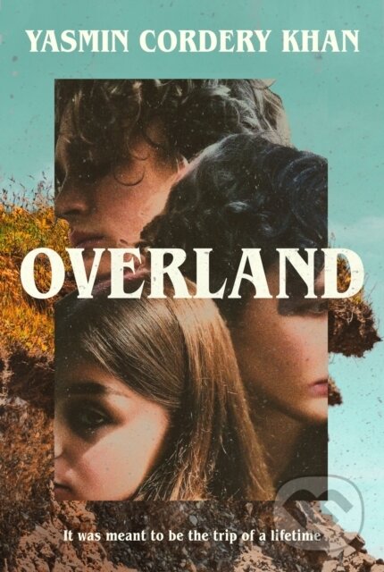 Kniha: Overland (Yasmin Cordery Khan). Apollo, 2024 Kniha: Overland (Yasmin Cordery Khan). Apollo, 2024
