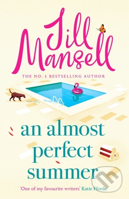 Kniha: An Almost Perfect Summer (Jill Mansell). Headline Book, 2025 Kniha: An Almost Perfect Summer (Jill Mansell). Headline Book, 2025