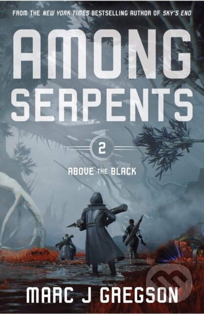 Kniha: Among Serpents (Marc J Gregson). Peachtree, 2025 Kniha: Among Serpents (Marc J Gregson). Peachtree, 2025