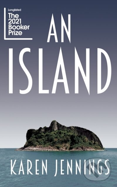 Kniha: An Island (Karen Jennings). Holland House, 2020 Kniha: An Island (Karen Jennings). Holland House, 2020
