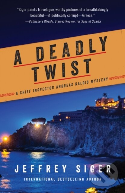Kniha: A Deadly Twist (Jeffrey Siger). Poisoned Pen Press, 2021 Kniha: A Deadly Twist (Jeffrey Siger). Poisoned Pen Press, 2021