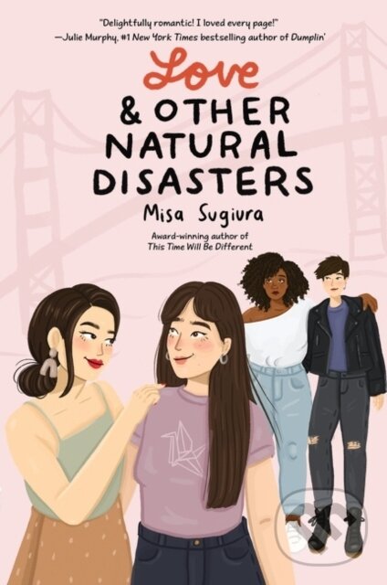 Kniha: Love & Other Natural Disasters (Misa Sugiura). HarperCollins, 2022 Kniha: Love & Other Natural Disasters (Misa Sugiura). HarperCollins, 2022
