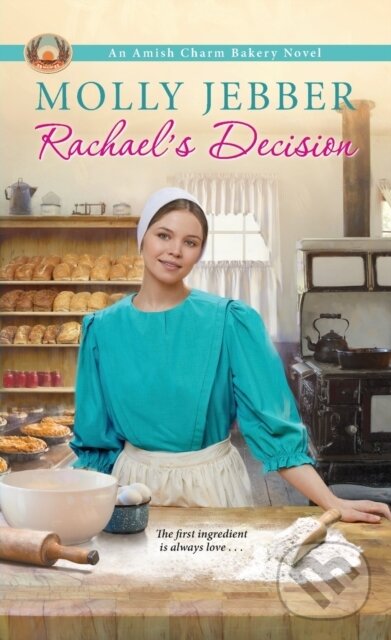 Kniha: Rachael's Decision (Molly Jebber). Zebra Books, 2023 Kniha: Rachael's Decision (Molly Jebber). Zebra Books, 2023