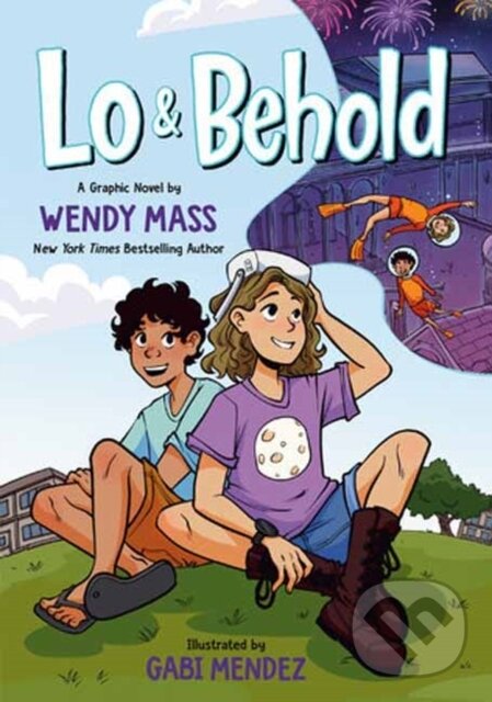 Kniha: Lo and Behold (Wendy Mass). , 2023 Kniha: Lo and Behold (Wendy Mass). , 2023