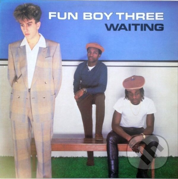 Hudební CD: Fun Boy Three: Waiting / Blue LP (Hudobné albumy). Hudobné albumy Hudební CD: Fun Boy Three: Waiting / Blue LP (Hudobné albumy). Hudobné albumy
