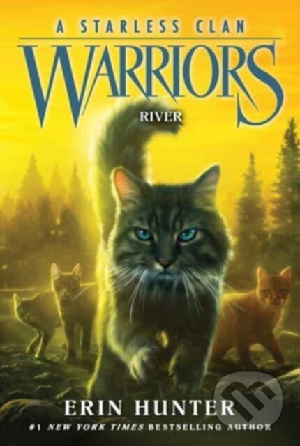 Kniha: Warriors: A Starless Clan #1: River (Hunter Erin). HarperCollins, 2023 Kniha: Warriors: A Starless Clan #1: River (Hunter Erin). HarperCollins, 2023