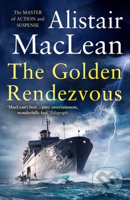 Kniha: The Golden Rendezvous (Alistair Maclean). HarperCollins, 2021 Kniha: The Golden Rendezvous (Alistair Maclean). HarperCollins, 2021