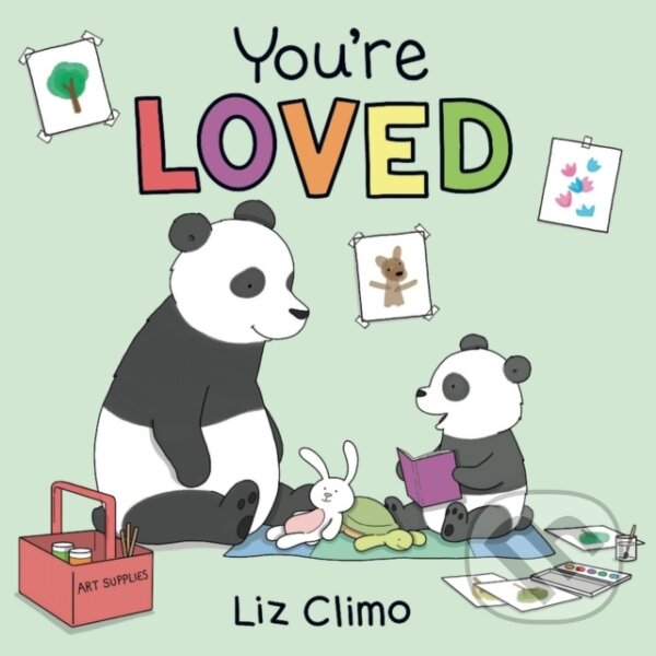 Kniha: You're Loved (Liz Climo). Welbeck, 2022 Kniha: You're Loved (Liz Climo). Welbeck, 2022