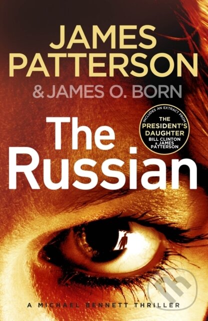 Kniha: The Russian (James Patterson). Arrow Books, 2021 Kniha: The Russian (James Patterson). Arrow Books, 2021
