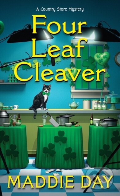 Kniha: Four Leaf Cleaver (Maddie Day). , 2023 Kniha: Four Leaf Cleaver (Maddie Day). , 2023