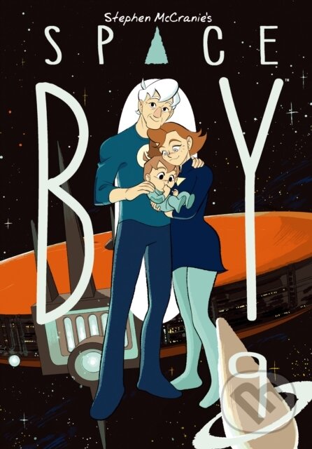 Kniha: Stephen McCranie's Space Boy Volume 9 (Stephen Mccranie). , 2021 Kniha: Stephen McCranie's Space Boy Volume 9 (Stephen Mccranie). , 2021