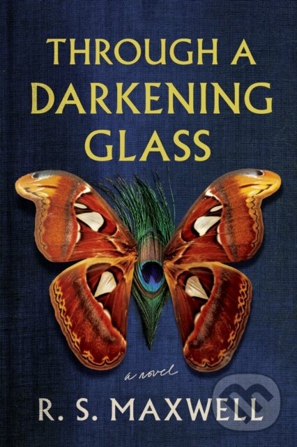 Kniha: Through a Darkening Glass (R. S. Maxwell). Lake Union Publishing, 2023 Kniha: Through a Darkening Glass (R. S. Maxwell). Lake Union Publishing, 2023