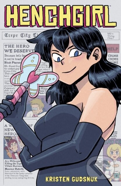 Kniha: Henchgirl (expanded Edition) (Kristen Gudsnuk). , 2020 Kniha: Henchgirl (expanded Edition) (Kristen Gudsnuk). , 2020