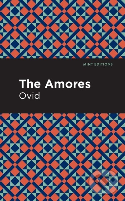 Kniha: The Amores (Ovid). , 2021 Kniha: The Amores (Ovid). , 2021