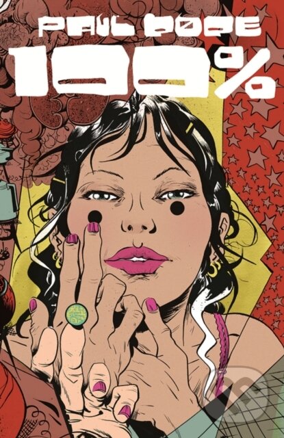 Kniha: 100% (Paul Pope). Image Comics, 2020 Kniha: 100% (Paul Pope). Image Comics, 2020