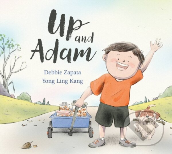 Kniha: Up and Adam (Debbie Zapata). Kids Can, 2022 Kniha: Up and Adam (Debbie Zapata). Kids Can, 2022