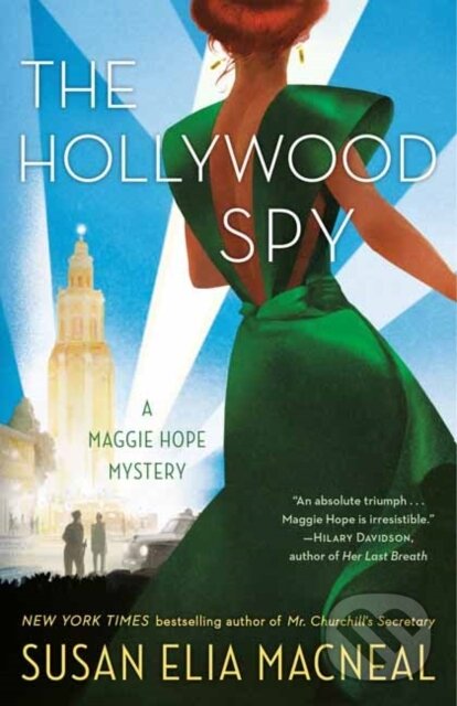 Kniha: The Hollywood Spy (Susan Elia Macneal). Random House, 2022 Kniha: The Hollywood Spy (Susan Elia Macneal). Random House, 2022