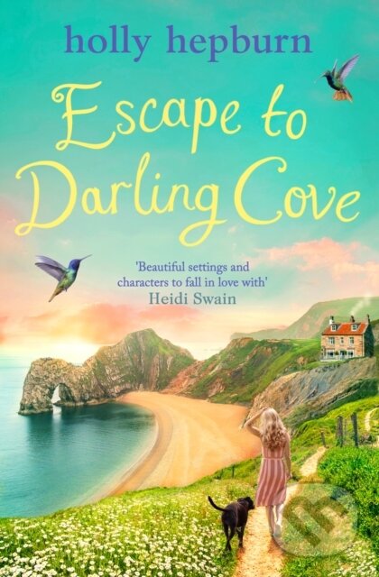 Kniha: Escape to Darling Cove (Holly Hepburn). Simon & Schuster, 2023 Kniha: Escape to Darling Cove (Holly Hepburn). Simon & Schuster, 2023