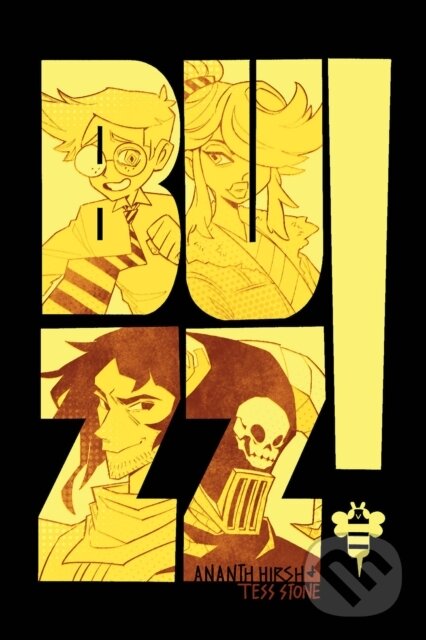 Kniha: Buzz! (Ananth Hirsh). Oni Press, 2025 Kniha: Buzz! (Ananth Hirsh). Oni Press, 2025